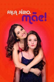 Fala Sério, Mãe! 2017 one on netflix