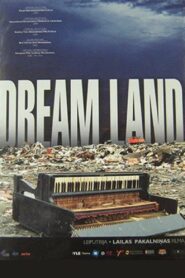 Dream Land 2004 one on netflix
