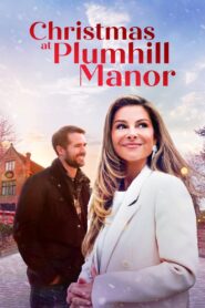 Christmas at Plumhill Manor 2024 one on netflix