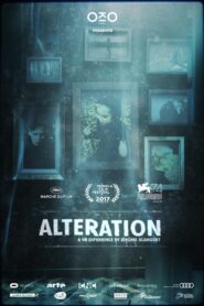 Alteration 2017 one on netflix