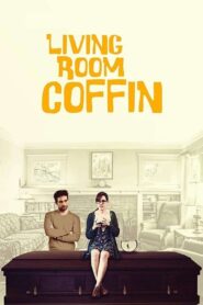 Living Room Coffin 2018 one on netflix