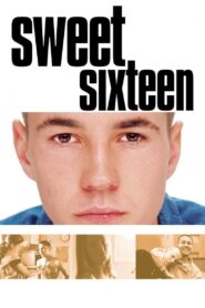 Sweet Sixteen 2002 one on netflix
