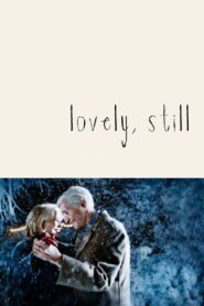 Lovely, Still 2009 one on netflix