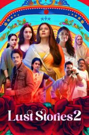 Lust Stories 2 2023 one on netflix