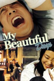My Beautiful Days 2002 one on netflix