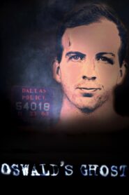Oswald’s Ghost 2007 one on netflix