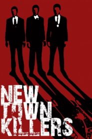 New Town Killers 2008 one on netflix