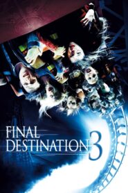 Final Destination 3 2006 one on netflix