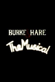 Burke and Hare: The Musical 1997 one on netflix