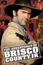 The Adventures of Brisco County, Jr. 1993 one on netflix