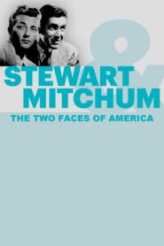 Stewart & Mitchum: The Two Faces of America 2017 one on netflix