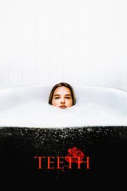 Teeth 2008 one on netflix