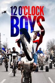 12 O’Clock Boys 2013 one on netflix