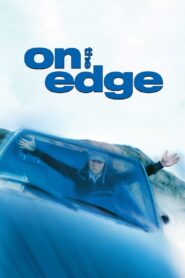 On the Edge 2001 one on netflix