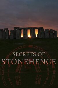 Secrets of Stonehenge 2010 one on netflix