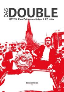 Das Double 1977/78 – Eine Zeitreise mit dem 1. FC Köln 2017 one on netflix