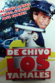 De chivo los tamales 1991 one on netflix