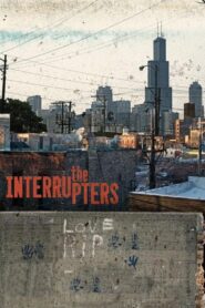 The Interrupters 2011 one on netflix