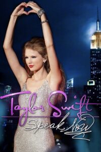Taylor Swift: Speak Now 2010 one on netflix