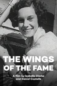 The Wings of the Fame 2003 one on netflix