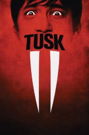 Tusk 2014 one on netflix
