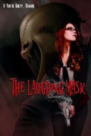 The Laughing Mask 2014 one on netflix