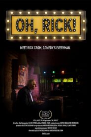 Oh, Rick! 2017 one on netflix