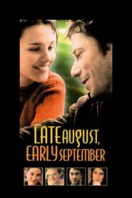 Late August, Early September 1999 one on netflix