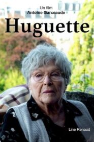 Huguette 2019 one on netflix