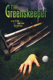 The Greenskeeper 2002 one on netflix