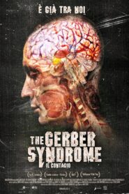 The Gerber Syndrome – Il contagio 2011 one on netflix