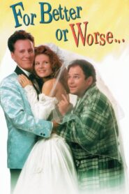 For Better or Worse 1995 one on netflix