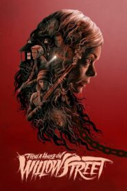 From a House on Willow Street 2017 one on netflix