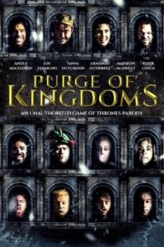 Purge of Kingdoms 2019 one on netflix