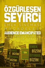 Audience Emancipated: The Struggle for the Emek Movie Theater 2016 one on netflix