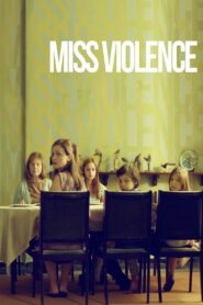 Miss Violence 2013 one on netflix