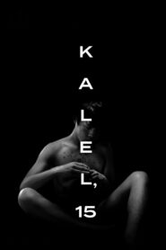 Kalel, 15 2019 one on netflix