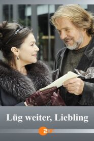 Lüg weiter, Liebling 2010 one on netflix