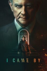 I Came By 2022 one on netflix