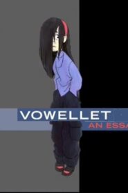 Vowellet – An Essay by Sarah Vowell 2005 one on netflix