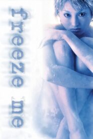 Freeze Me 2000 one on netflix