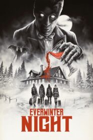 Everwinter Night 2023 one on netflix