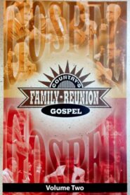 Country’s Family Reunion: Gospel Volume Two 2010 one on netflix