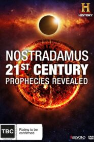 Nostradamus: 21st Century Prophecies Revealed 2015 one on netflix
