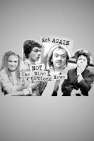 Not Again: Not the Nine O’Clock News 2009 one on netflix