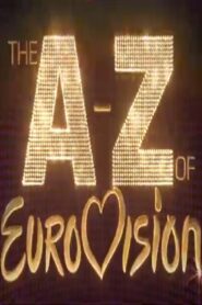 The A-Z of Eurovision 2020 one on netflix