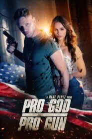 Pro God – Pro Gun 2022 one on netflix