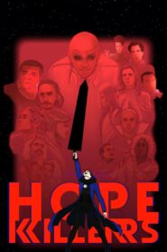Hopekillers 2019 one on netflix