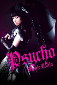 Gothic & Lolita Psycho 2010 one on netflix