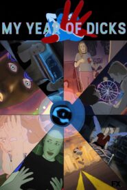 My Year of Dicks 2023 one on netflix